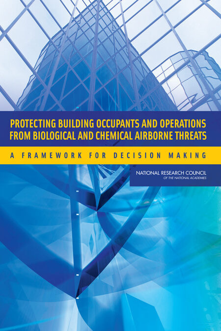 2020 Protecting Building Occupants and Operations form Biological and chemical airborne threats